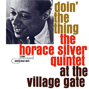 Doin' The Thing [Live Series Part 1 : Blue Note 80th Anniversary Celebration] [Limited Edition]