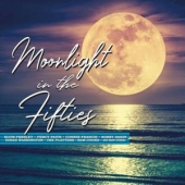 Moonlight In The Fifties [한정 수량 할인]