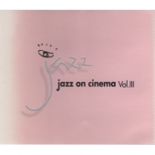 Jazz On Cinema Vol.3 [2 For 1]