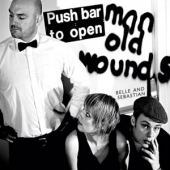 Push Barman To Open Old Woulds [Limited Edition]