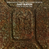 Seven Songs For Quartet & Chamber Orchestra
