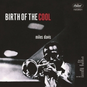 Birth Of The Cool [Back To Black : 60th Vinyl Anniversary]