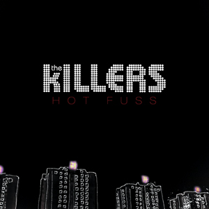 Hot Fuss [CD + DVD]