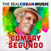 The Real Cuban Music [Remastered]