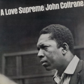 A Love Supreme [2022 180 Gram Edition]
