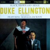 Black, Brown And Beige (Featuring Mahalia Jackson) [Remastered]
