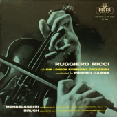 Mendelssohn - Concerto In E Minor For Violin And Orchestra, Op.64 + Bruch - Concerto In G Minor For Violin And Orchestra, Op.26