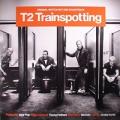 T2 Trainspotting 2 (대니 보일 감독의 트레인스포팅 2) - O.S.T. [커버 한쪽 모서리 약간의 구김]