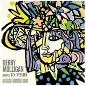 Gerry Mulligan Meets Ben Webster [Vital Vinyl Series]
