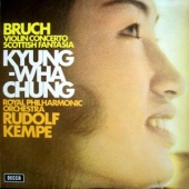 Bruch - Violin Concerto No.1 G Minor, Op.26 + Scottish Fantasia For Violin And Orchestra, Op.46