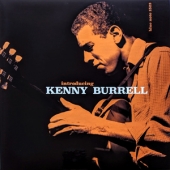Introducing Kenny Burrell [Tone Poet Series : Blue Note 80th Anniversary] [Audiophile-Limited Edition]