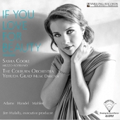 If You Love For Beauty Vol. 1 - John Adams / Handel / Mahler [45 rpm Audiophile Edition]