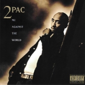 Me Against The World [25th Anniversary Edition]
