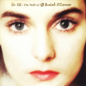 So Far... The Best Of Sinead O'Connor