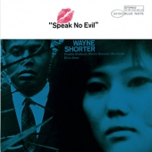 Speak No Evil [Blue Note The Classic Vinyl Series : Blue Note 80th Anniversary Celebration] [Limited Edition]
