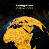 Late Night Tales : Khruangbin [한정 수량 할인]