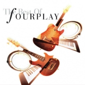 The Best Of Fourplay [2020 Hi-Res Remastering]