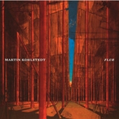 LP Flur MARTIN KOHLSTEDT CONDITION : NEW 국가 : GERMANY 레이블 : Warner Classics 년도 : 2020 커버