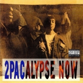 2Pacalypse Now [19세 미만 청취 불가]