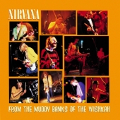 From The Muddy Banks Of The Wishkah - Live Album [한정 수량 할인] [커버 한쪽 모서리에 한 줄의 구김]
