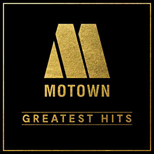 Motown Greatest Hits [60th Anniversary Edition]