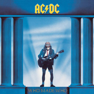 Who Made Who [Limited Edition]