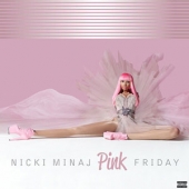 Pink Friday [10th Anniversary Edition]