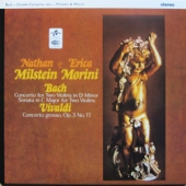 J.S. Bach - Concerto For Two Violins In D Minor + Sonata In C Major For Two Violins + Vivaldi - Concerto Grosso Op.3 No.11