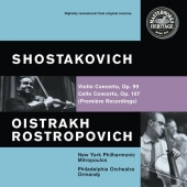 Shostakovich - Violin Concerto No.1 Op.99 + Cello Concerto No.1 Op.107