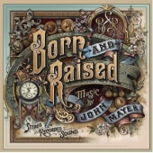 Born And Raised [2LP + CD]