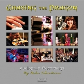Chasing The Dragon : Audiophile Recordings By Mike Valentine [한정 수량 할인]