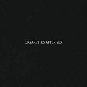 Cigarettes After Sex [With Digital Download Card]