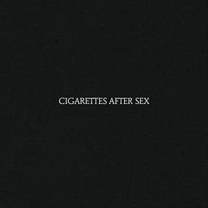 Cigarettes After Sex [With Digital Download Card]